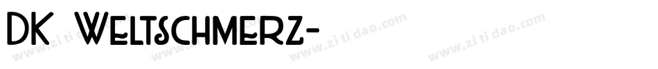 DK Weltschmerz字体转换